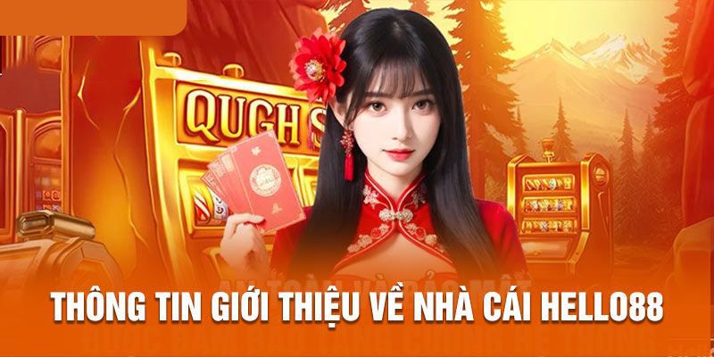 Giới Thiệu Hello88 - Sân Chơi Cá Cược Online Uy Tín Nhất 1 gioi-thieu-hello88-1
