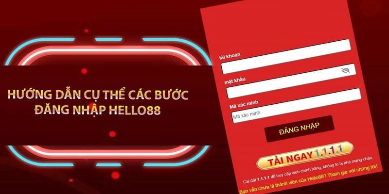 Hướng Dẫn Đăng Nhập Hello88 - Các Bước Thực Hiện Đơn Giản 2 Hướng dẫn newbie các thao tác login nhanh và đúng cách